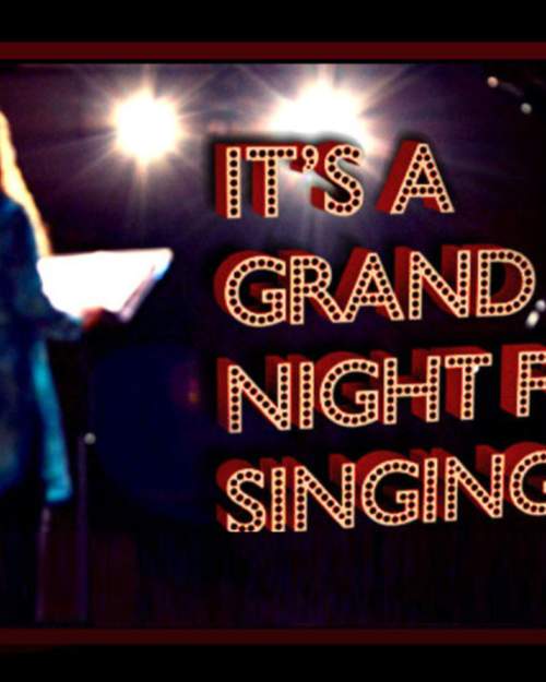 It's A Grand Night For Singing